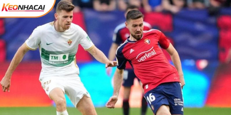 Elche vs Osasuna hướng tới chiến thắng