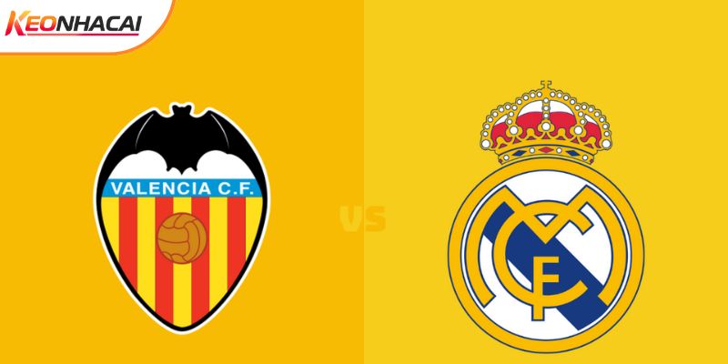 Soi Kèo Valencia Vs Real Madrid, 03h00 Ngày 09/02 - La Liga